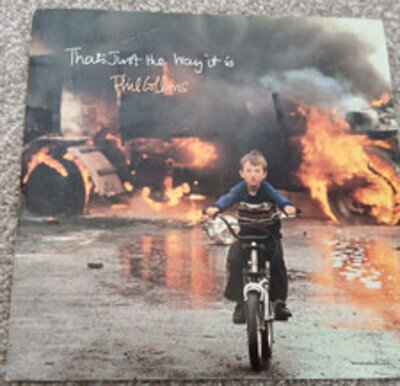 PHIL COLLINS - THAT'S JUST THE WAY IT IS - 7" Vinyl 45 RPM - VS 1277