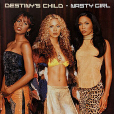 Destiny's Child - Nasty Girl (VINYL)