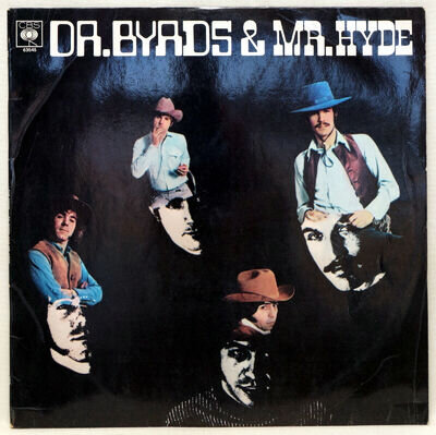THE BYRDS Dr Byrds & Mr Hyde Vinyl LP CBS 63545 UK 1969 Mono A1/B1 VG/VG+