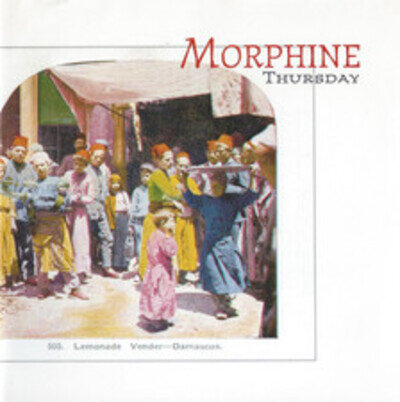 Morphine (2) - Thursday, 7", (Vinyl)