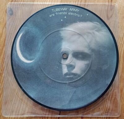 Tubeway Army : Are 'Friends' Electric? UK picture disc vinyl 7" Gary Numan 1979