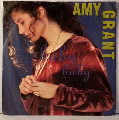 Amy Grant Baby Baby 1991 45