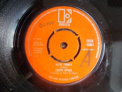 EX UK ELEKTRA 45 - EARTH OPERA - "ALFIE FINNEY" / "HOME TO YOU"