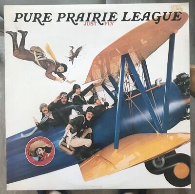 PURE PRAIRIE LEAGUE - Just Fly - Vinyl LP Record Album - Rock, Folk - 1970's