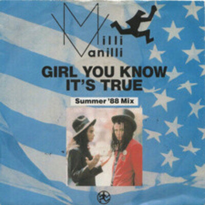 Milli Vanilli - Girl You Know It's True Summer '88 Mix - Used Vinyl - B5783z