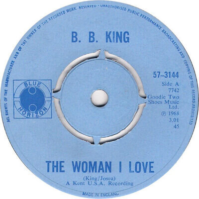 B.B. King - The Woman I Love / Blues For Me (7", Single)