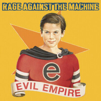 Rage Against the Machine Evil Empire (Vinyl) 12" Album