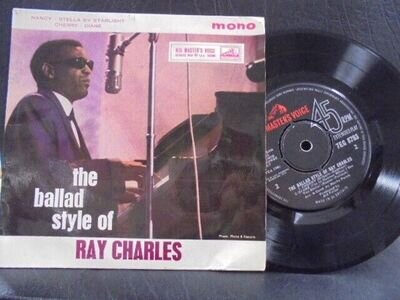 RAY CHARLES E.P " THE BALLAD STYLE OF ..." Or. UK, H.M.V.EX+ COND.IN Or.SL.
