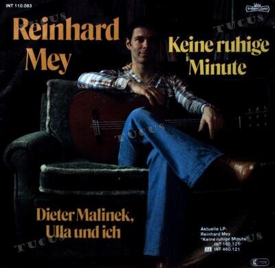 Reinhard Mey - Keine Ruhige Minute / Dieter Malinek, Ulla Und Ich 7" '*