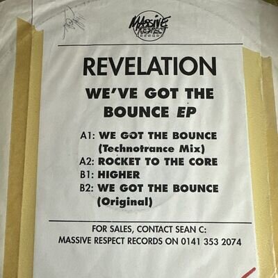 Revelation–We've Got The 12" Hardcore/Techno Massive Respect Record MR017