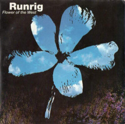 Runrig - Flower Of The West (VINYL)