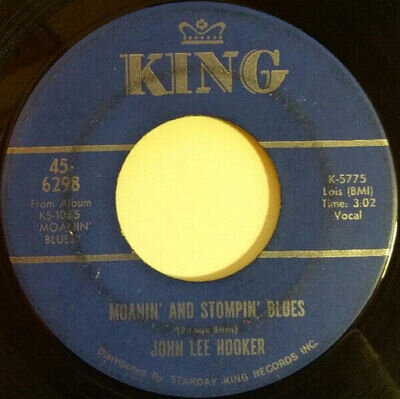 John Lee Hooker - Moanin' And Stompin' Blues / Don't Go Baby, 7", (Vinyl)