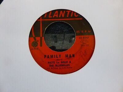 PATTI LABELLE FAMILY MAN 1966 ATLANTIC 45-2347 VERY GOOD
