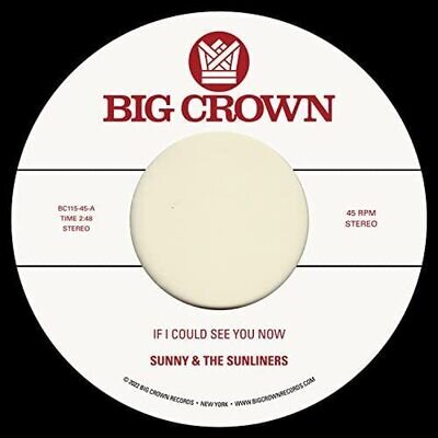 Sunny & The Sunliners - If I Could See You Now [VINYL]