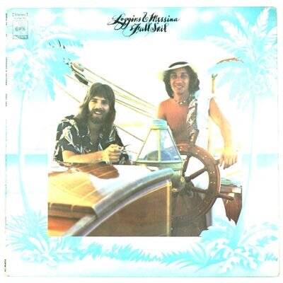 Kenny Loggins With Jim Messina - Full Sail (CBS Records) Vinyl LP Album (SOPM79)