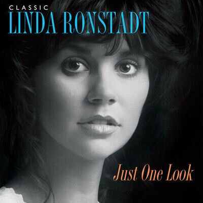 Linda Ronstadt - Classic Linda Ronstadt: Just One Look [New Vinyl LP]