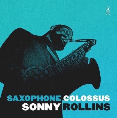 Sonny Rollins Saxophone Colossus (Vinyl)