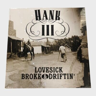Hank Williams III - Lovesick Broke & Driftin' Vinyl LP