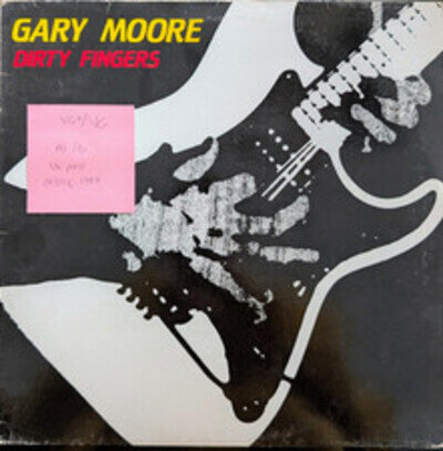 Gary Moore Dirty Fingers Vinyl Record VG+/VG CLALP131 1987
