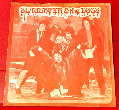 Slaughter And The Dogs Cranked Up Really High 7" PC UK ORIG 1977 Red Label VINYL
