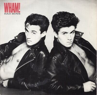 WHAM!....BAD BOYS....INNERVISION......UK....45
