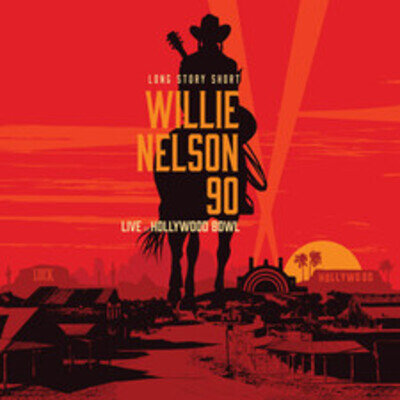 Various Artists Long Story Short: Willie Nelson 90 Live at the Hollywood (Vinyl)