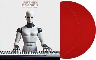 Kraftwerk : At the Cirkus: The Swedish Broadcast - Volume 1 VINYL 12" Album 2