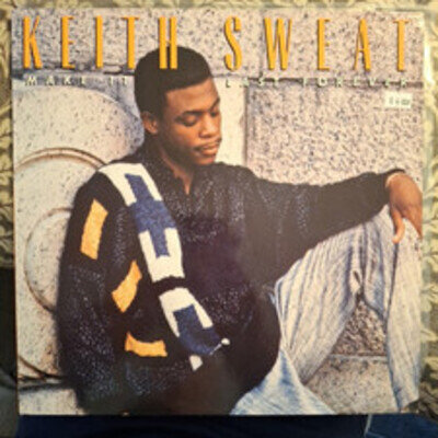 KEITH SWEAT "MAKE IT LAST FOREVER" USA VINYL LP 1987 NEAR MINT