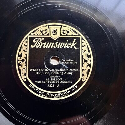 AL JOLSON & CARL FENTON'S ORCH - ‘WHEN THE RED RED ROBIN’ BRUNSWICK E+!