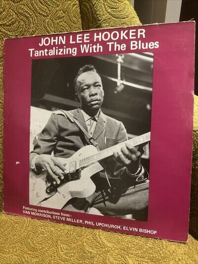 JOHN LEE HOOKER - TANTALIZING WITH THE BLUES (1982 LP) RARE 1ST UK PRESS!