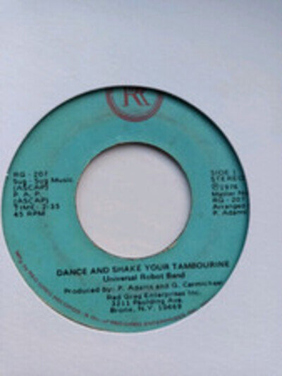 The Universal Robot Band - Dance And Shake Your Tambourine (7", Single)