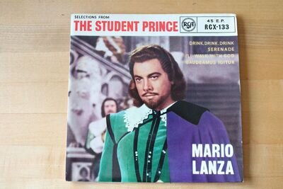 MARIO LANZA - Selections from The Student Prince - 7" VINYL RECORD