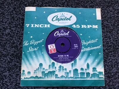 DEAN MARTIN - RETURN TO ME 1958 UK SINGLE CAPITOL CL 14844 EXCELLENT CONDITION