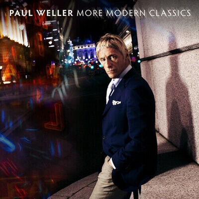 Paul Weller : More Modern Classics VINYL 12" Album 2 discs (2014) ***NEW***