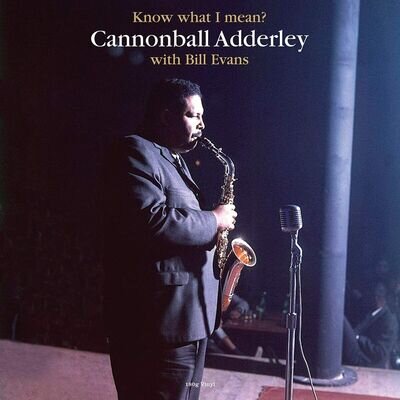 Cannonball Adderley With Bill Evans Know What I Mean LP Vinyl Record