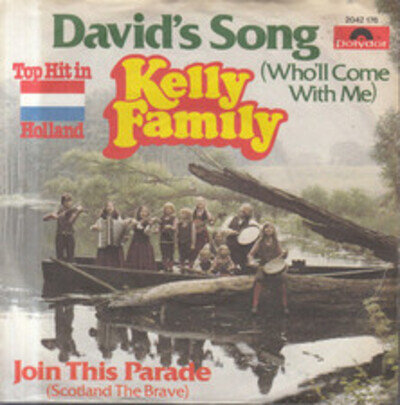 Kelly Family - David's Song (Who'll Come With Me), 7", (Vinyl)