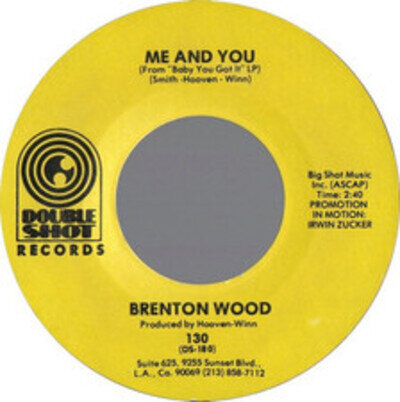 Brenton Wood - Some Got It, Some Don't / Me And You, 7", (Vinyl)