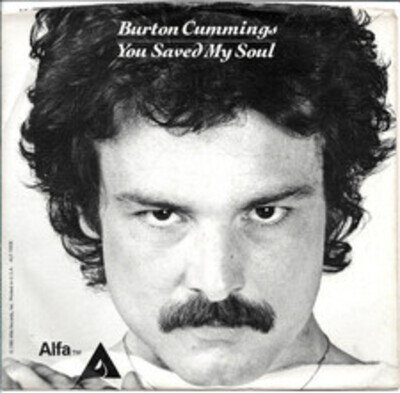 Burton Cummings - You Saved My Soul, 7", (Vinyl)