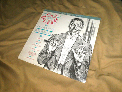 Cab Calloway & Orchestra: Frantic in the Atlantic : DBD 10.
