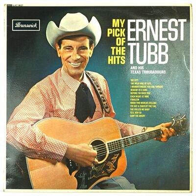 Ernest Tubb - My Pick Of The Hits (Brunswick Records) Vinyl LP Album (LAT 8627)