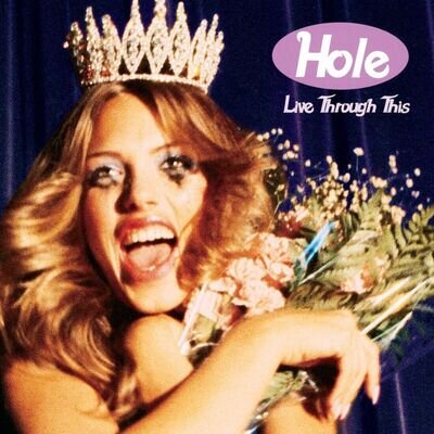 Hole - Live Through This vinyl LP NEW/SEALED IN STOCK