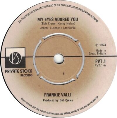 Frankie Valli ‎– My Eyes Adored You - Private Stock PVT.1 - 1974 UK 7" EX