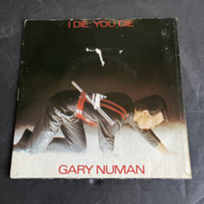 Gary Numan - I Die You Die - 7” Single - Ex / Fair - B 4