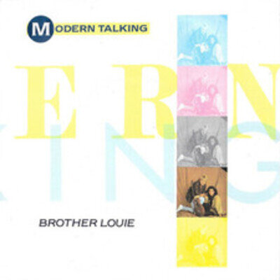Modern Talking - Brother Louie - Used Vinyl Record 7 - C6806z