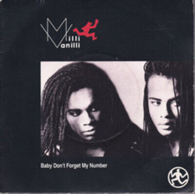 Milli Vanilli - Baby Don't Forget My Number, 7", (Vinyl)