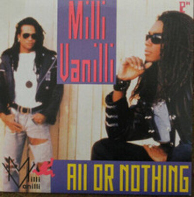 Milli Vanilli - All Or Nothing (VINYL)