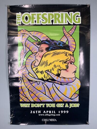 The Offspring Poster Orig Columbia Records Promo Why Don't You Get A Job 1999