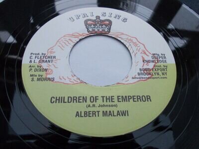 ALBERT MALAWI - CHILDREN OF THE EMPEROR 7'' ROOTS REISSUE UPRISING LISTEN