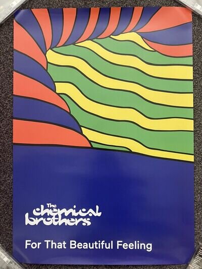 CHEMICAL BROTHERS - RARE MUSIC PROMO POSTER - For That Beautiful Feeling Album