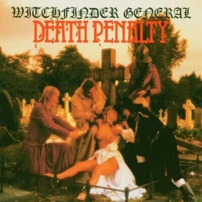 Witchfinder General 'Death Penalty' Vinyl - NEW